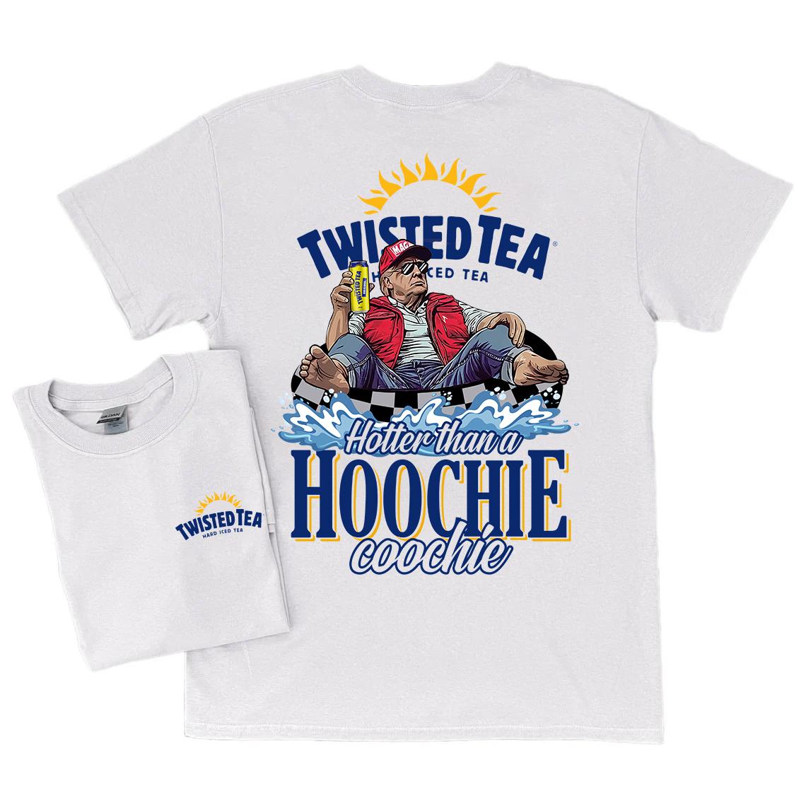 Hotter than a Hoochie Coochie, Summer Twisted Tea shirt, Trum Beer Unisex Tshirt, Sweatshirt and Hoodie, For Men, For Women