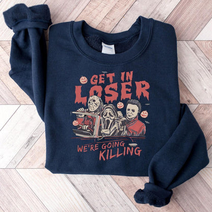 Get In Loser We're Killing Shirt, Horror Characters Shirts, Retro Halloween Shirt,Spooky Season Shirts, Halloween Horror Tee